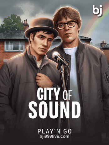 bji999 City of Soundpng slot game image